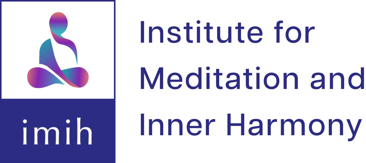 Institute for Meditation and Inner Harmony (IMIH)